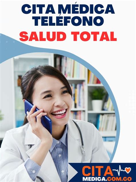 línea gratuita de salud total|Cita Salud Total por teléfono 2024